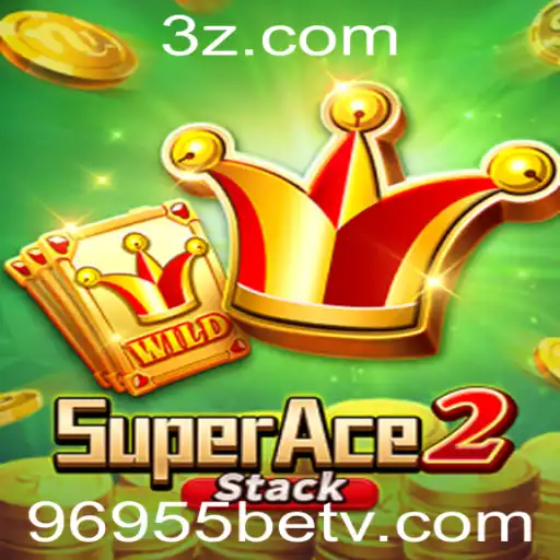 Descubra o Mundo de SuperAce2: Uma Aventura de Apostas Empolgante com 96955 Bet